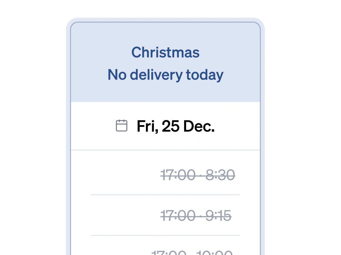 Christmas closing 25 December, no delivery that day and every departure struck through